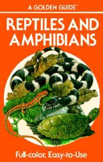 Reptiles and Amphibians by Hobart M. Smith and Herbert S. Zim 1989 