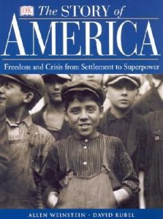  Freedom and Crisis from Settlement to Superpower by Allen Weinstein 