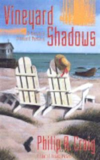 Vineyard Shadows by Philip R. Craig 2001, Hardcover