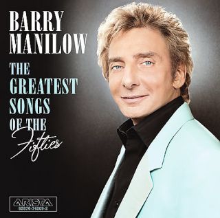Barry Manilow   The Greatest Songs of the Fifties DualDisc, 2006 