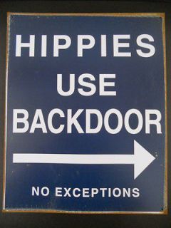 Hippies Use Backdoor Man Cave Bar Pub Game Room Garage Vintage Style 