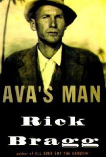 Avas Man by Rick Bragg 2001, Hardcover
