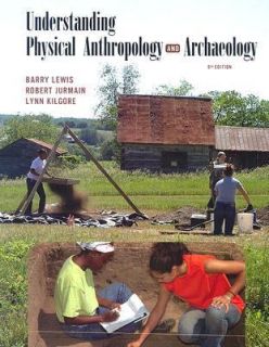  Physical Anthropology and Archaeology by Barry Lewis, Lynn 