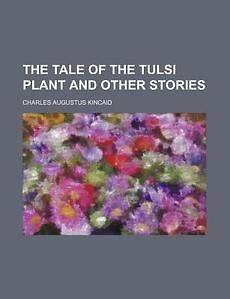 Tale of the Tulsi Plant and Other Stories NEW