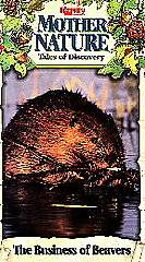 Mother Nature Tales of Discovery   The Business of Beavers VHS