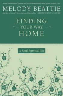   Way Home A Soul Survival Kit by Melody Beattie 1998, Paperback