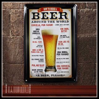   New Tin Sign HOW TO ORDER A BEER AROUND THE WORLD Metal Sign 20X30cm