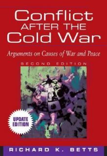   after the Cold War by Richard K. Betts 2004, Paperback, Revised