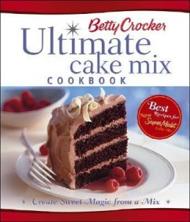   Sweet Magic from a Mix by Betty Crocker Editors 2002, Hardcover
