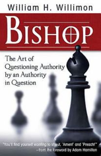 Bishop The Art of Questioning Authority by an Authority in Question 