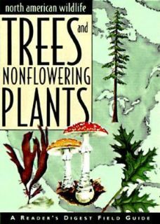 North American Wildlife Trees and Nonflowering Plants by Readers 