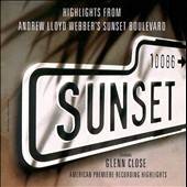 SUNSET BOULEVARD, Original L. A. Cast, Glenn Close, NEW