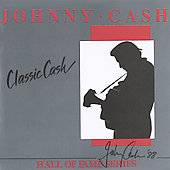 Classic Cash Hall of Fame Series by Johnny Cash CD, Oct 1988, Mercury 