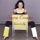 Born to Fly by Sara Evans CD, Oct 2000, RCA