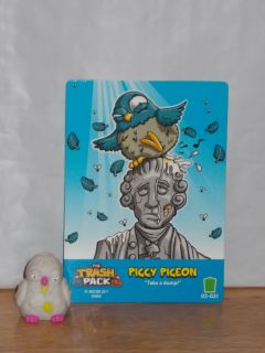 Moose THE TRASH PACK Series 3 Figure PIGGY PIGEON #473 & Trading Card 