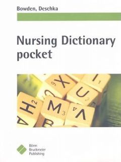 Nursing Dictionary Pocket by Suzanne Bowden 2008, Paperback