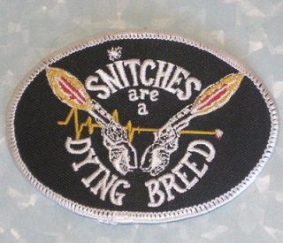 Snitches Are A Dying Breed Patch   Outlaws Motorcycle Club (iron on)