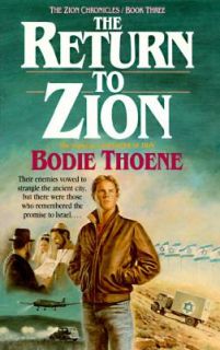 The Return to Zion Bk. 3 by Brock Thoene and Bodie Thoene 1987 