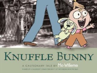 Knuffle Bunny A Cautionary Tale by Mo Willems 2004, Hardcover