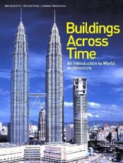 Buildings Across Time by Michael Fazio, Lawrence Wodehouse and Marian 