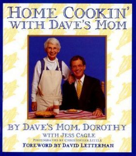 Home Cookin with Daves Mom by Jess Cagle and Dorothy Letterman 1996 