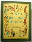 The Kate Greenaway Treasury: Biography & Anthology of Illustrations 