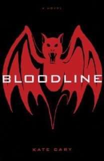 Bloodline by Kate Cary 2005, Hardcover