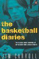 The Basketball Diaries BY Jim Carroll