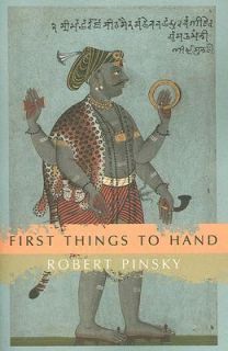 First Things to Hand Vol. 5 by Robert Pinsky 2006, Paperback