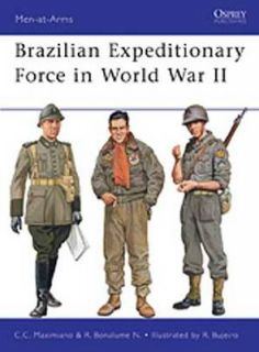   in World War II by Cesar Campiani Maximiano Paperback, 2011