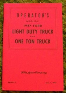 1947 Ford Light Duty Truck & One Ton Owners Manual 47