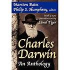 Charles Darwin An Anthology by Marston Bates and Charles Darwin 2009 