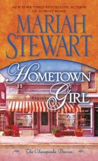Hometown Girl The Chesapeake Diaries by Mariah Stewart 2011, Paperback 