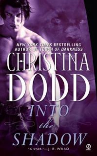 Into the Shadow by Christina Dodd 2008, Paperback