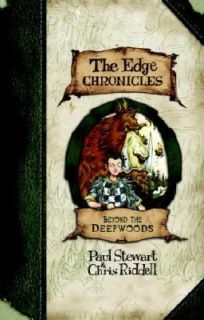 Beyond the Deepwoods Bk. 1 by Paul Stewart and Chris Riddell 2004 