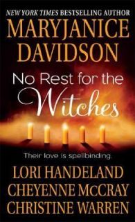 No Rest for the Witches by Christine Warren, Lori Handeland, Cheyenne 