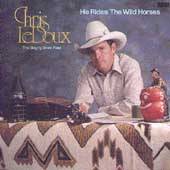He Rides the Wild Horses by Chris LeDoux CD, Nov 1991, Liberty USA 