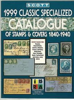 Scott 1999 Classic Specialized Catalogue of Stamps&Covers 1840 1940 