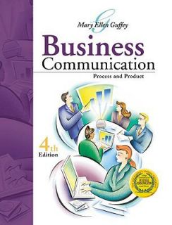 Business Communication Process and Product by Mary Ellen Guffey 2002 