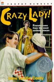 Crazy Lady by Jane Leslie Conly 1995, Paperback