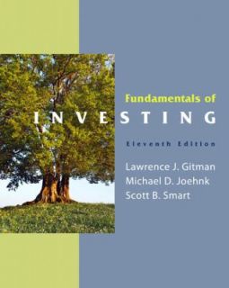Fundamentals of Investing by Scott Smart, Michael D. Joehnk, Scott J 