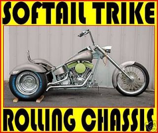 NEW TRIKE SOFTAIL CHOPPER FRAME ROLLING CHASSIS HARLEY