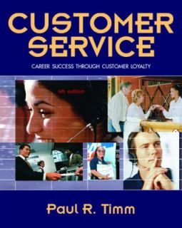 Customer Service Career Success Through Customer Loyalty by Paul R 