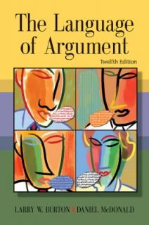 The Language of Argument by Daniel McDonald, John Burton and Larry W 