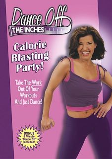 Dance Off The Inches   Calorie Blasting Party DVD, 2005