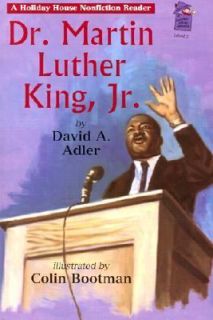 Dr. Martin Luther King, Jr A Historical Perspective by David A. Adler 