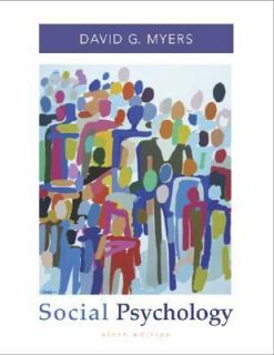 Social Psychology by David G. Myers 2006, Mixed media product
