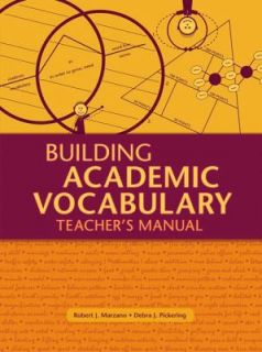 Building Academic Vocabulary by Debra J. Pickering and Robert J 