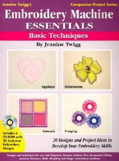   Develop You Embroidery Skills by Jeanine Twigg 2003, Paperback