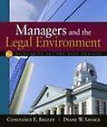 Managers and the Legal Environment Strategies for the 21st Century by 